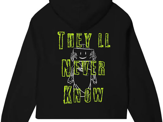 They'll Never Know Heavyweight Hoodie