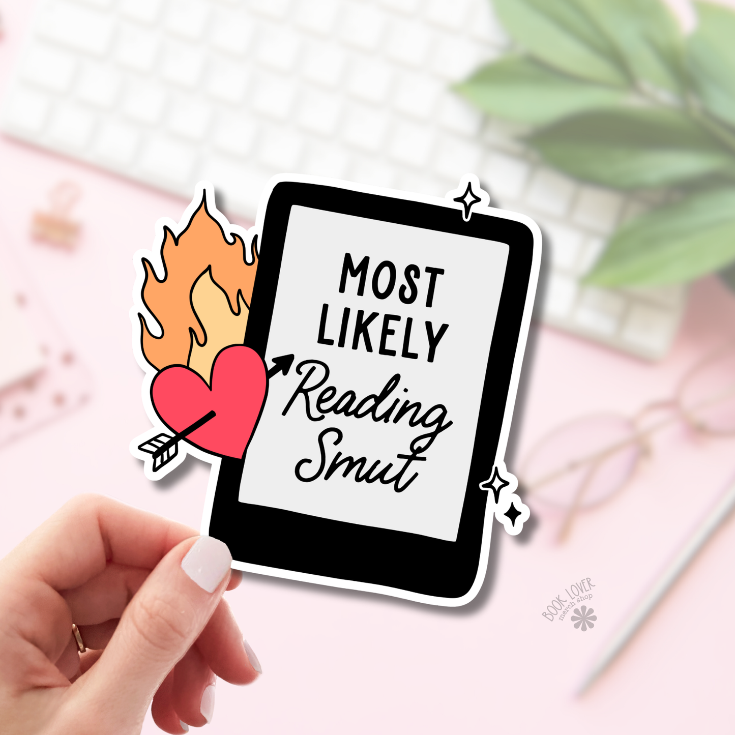 Most Likely Reading Smut Stickers / Bookish Merch Lover