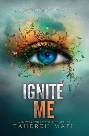 Ignite Me: Tahereh Mafi