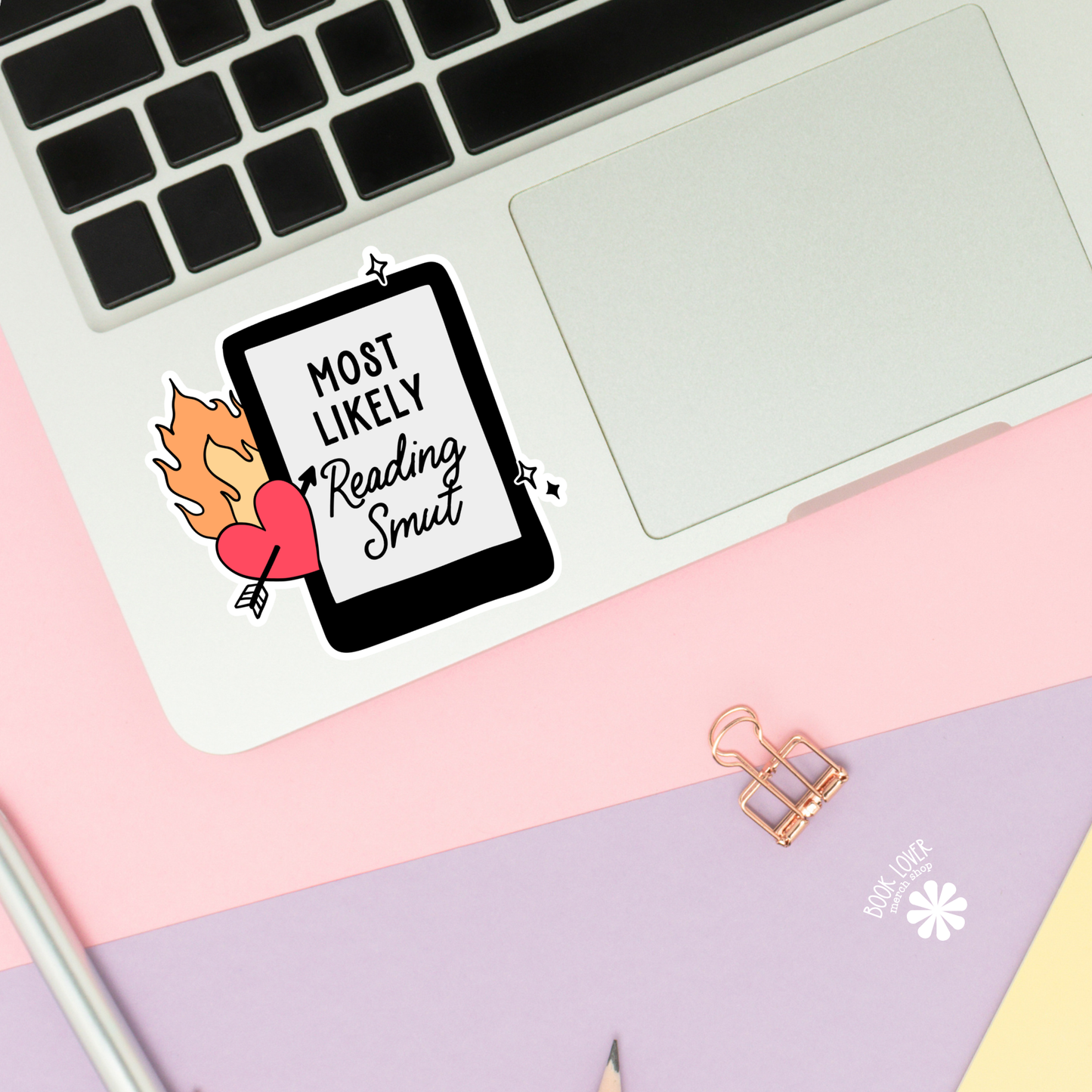 Most Likely Reading Smut Stickers / Bookish Merch Lover