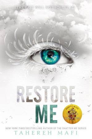 Restore Me: Tahereh Mafi