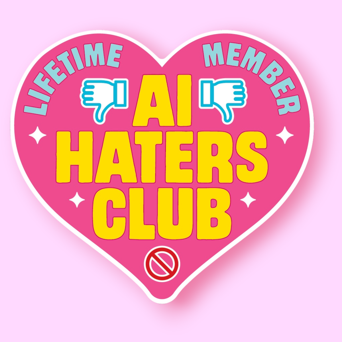 AI Haters Club Sticker