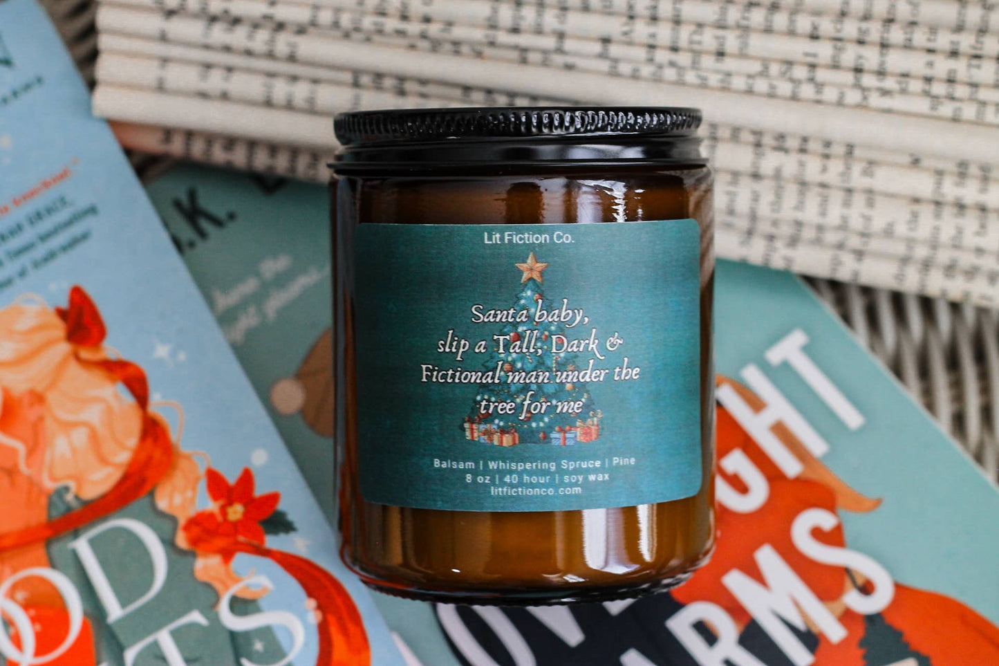 Santa Baby, Slip a Tall, Dark & Fictional Man Under the Tree for Me Soy Candle | Romance Gift for Book Lovers