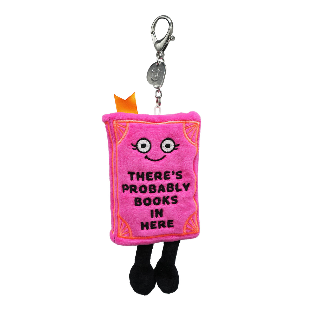 "There's Probably Books In Here" Book Plush Bag Charm