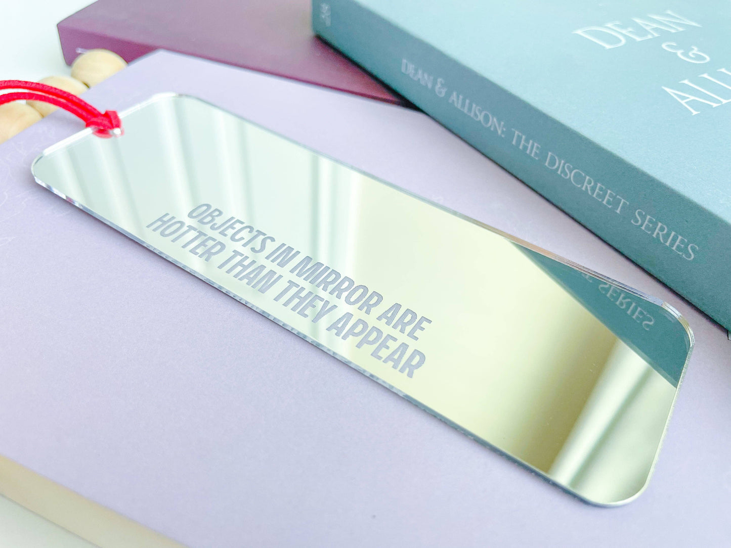 Objects In Mirror Are Hotter Than They Appear - Silver Mirror Bookmark: Hot Pink