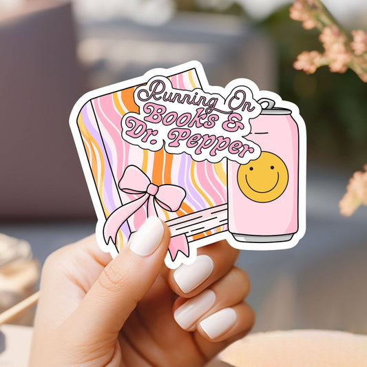 Running on Books and Dr. Pepper Sticker