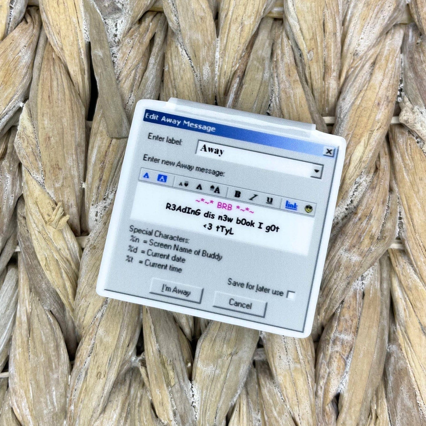 Aim Away Message Retro 90s Computer| Magnetic Bookmark
