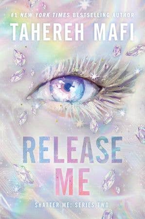 Release Me: Tahereh Mafi
