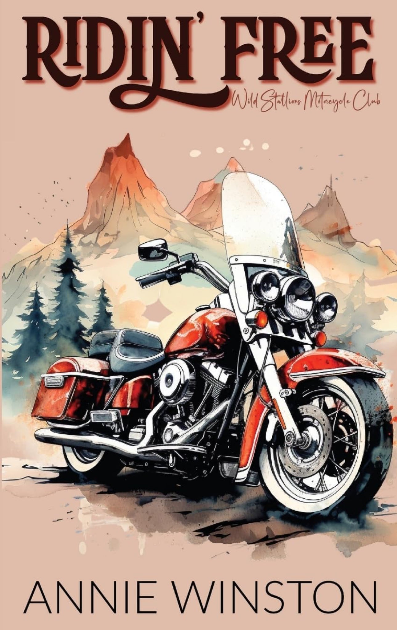 [Hand Signed] Ridin’ Free by Annie Winston (Wild Stallions MC Book 3)