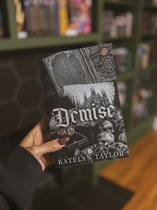 [Signed Bookplate] Demise by Katelyn Taylor (Gallows Hill Book 3)