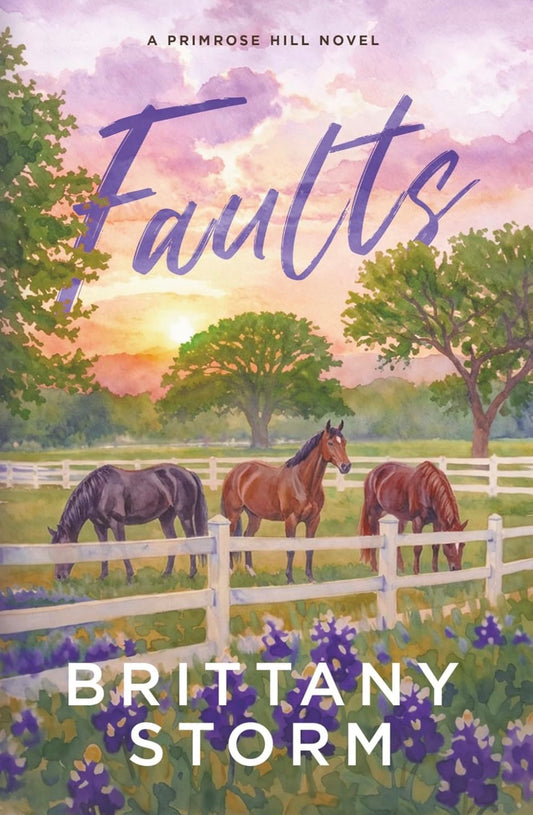 [Signed Copy] Faults by Brittany Storm