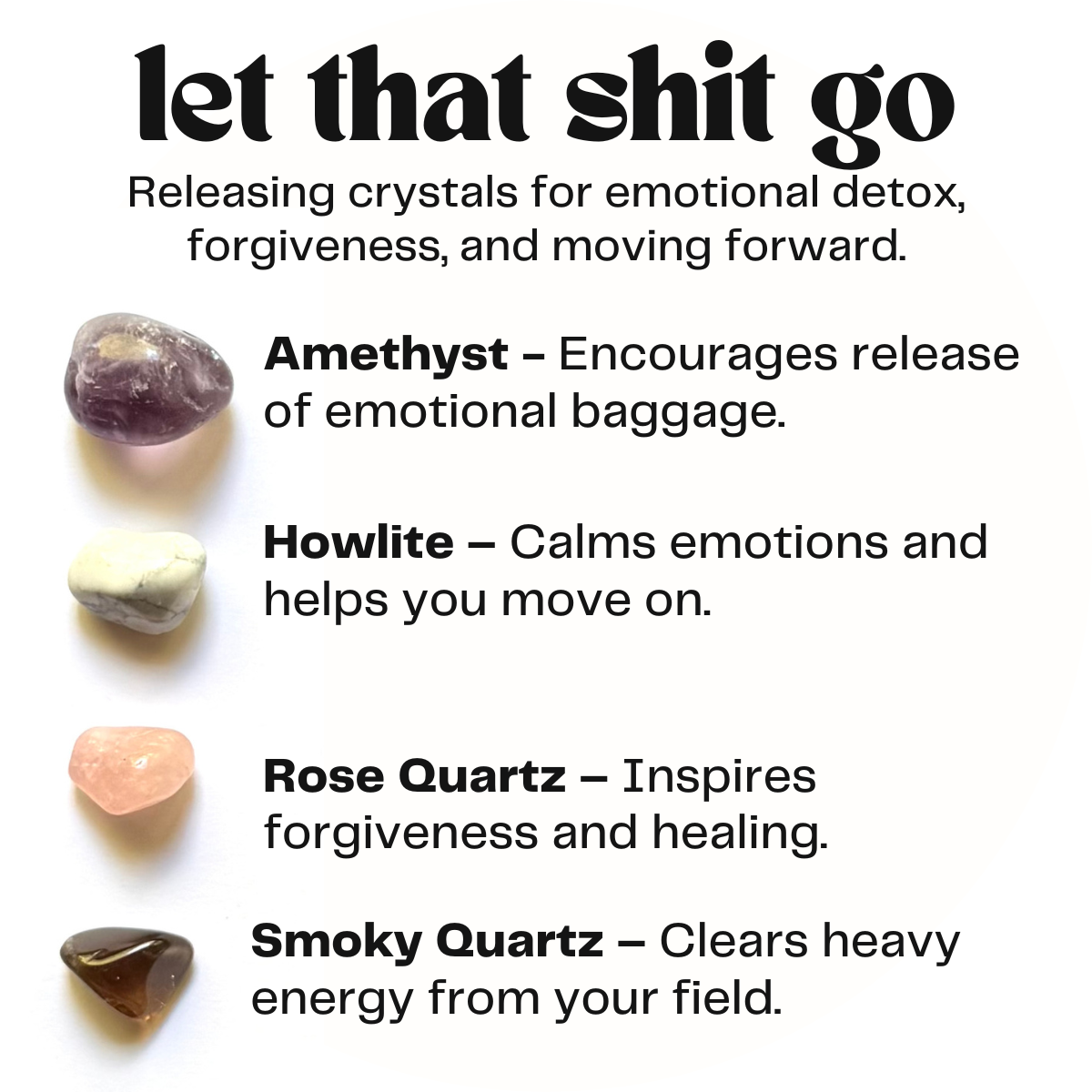 Let that shit go - crystal gift for emotional release | cheeky gift funny sarcastic gift