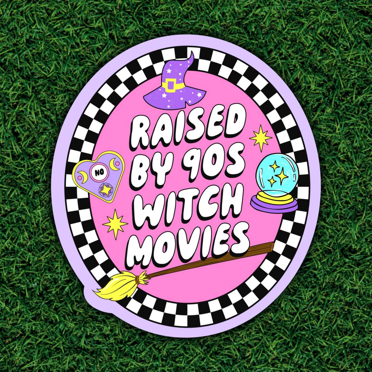 Raised by 90s Witch Movies, Sticker