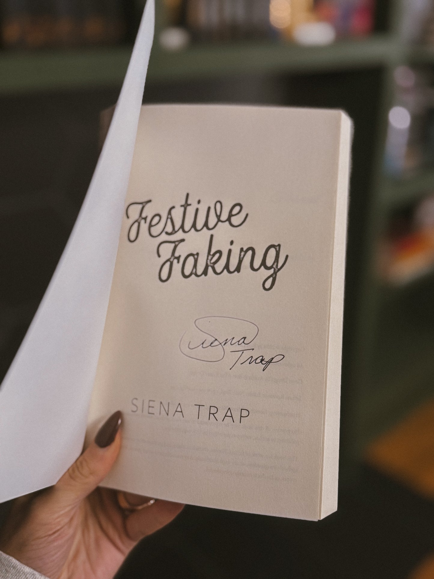 [Hand-Signed] Festive Faking by Siena Trap (A Country Romance Holiday Novela)(Rust Canyon Book 1)