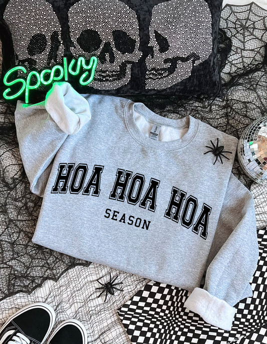 HOA HOA HOA Unisex Sweatshirt