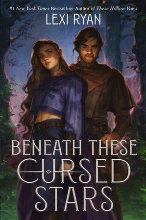 Beneath These Cursed Stars : Lexi Ryan