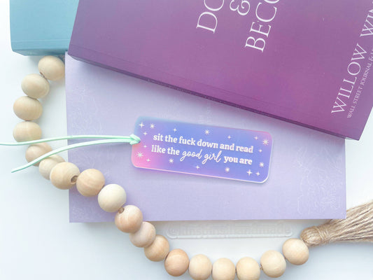 Sit The F*** Down and Read - *Mini* Iridescent Bookmark: Mint Green