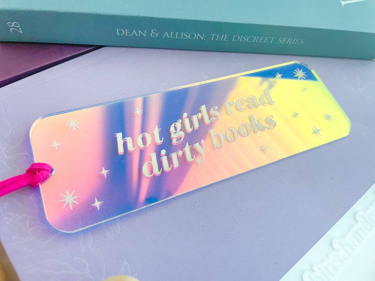 Hot Girls Read Dirty Books - Shiny Iridescent Bookmark: Hot Pink