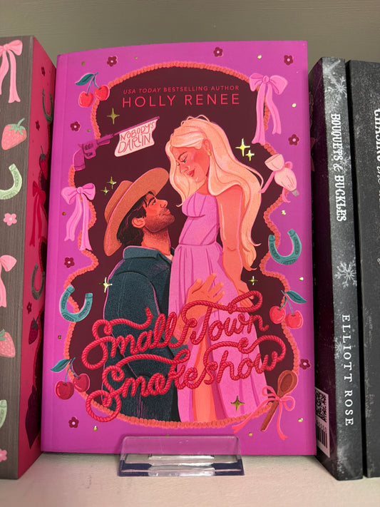 Smalltown Smokeshow (Deluxe Indie Exclusive) by Holly Renee (Calloway Ranch Series Book 2)