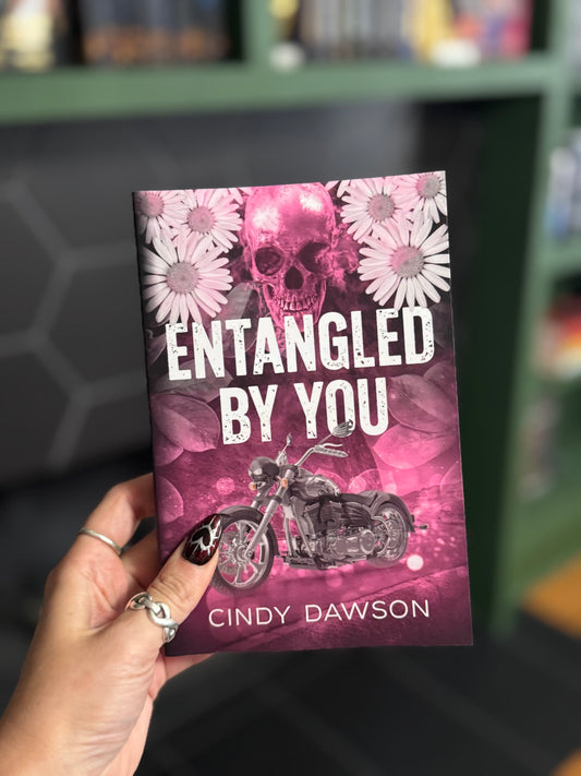 [Hand-Signed+Swag] Entangled by You by Cindy Dawson (The Vipers MC Book #2)