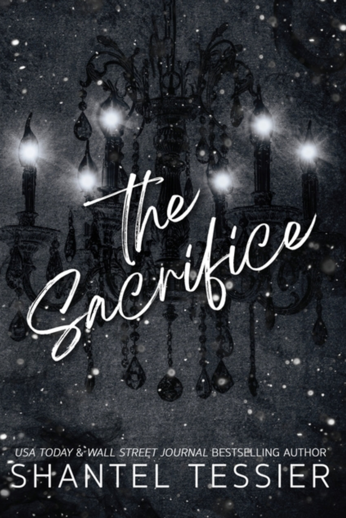 The Sacrifice by Shantel Tessier (Alternative Cover)(The Lords Book 3)