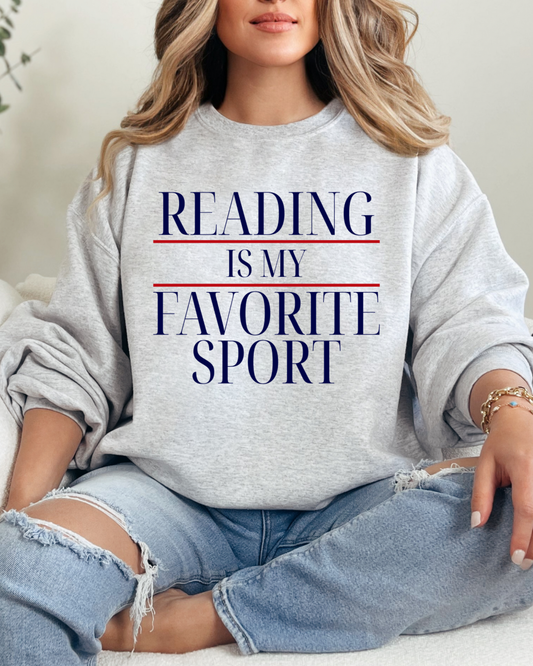 Reading is my favorite sport Sweatshirt