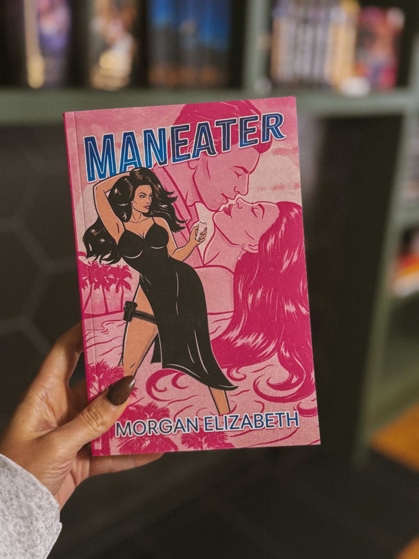[Hand-Signed] Maneater by Morgan Elizabeth