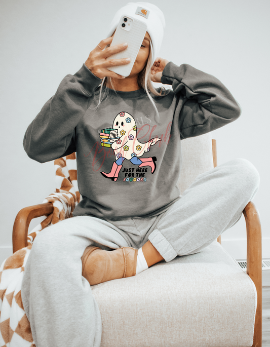 Just here for the boooks Unisex Sweatshirt