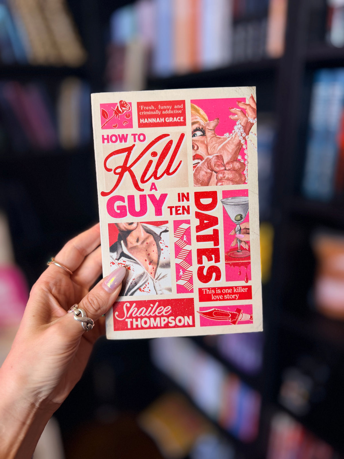 [UK Edition] How to Kill A Guy In 10 Dates by Shailee Thompson
