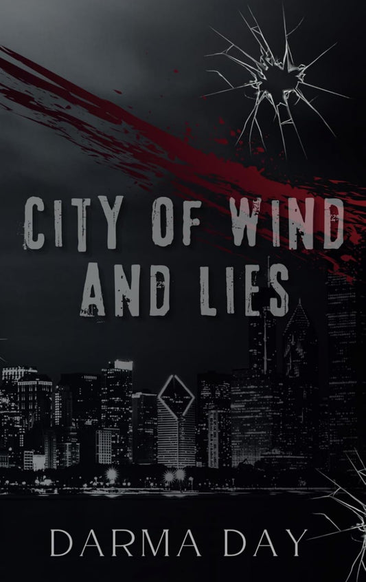 [Hand-Signed] City of Wind and Lies by Darma Day