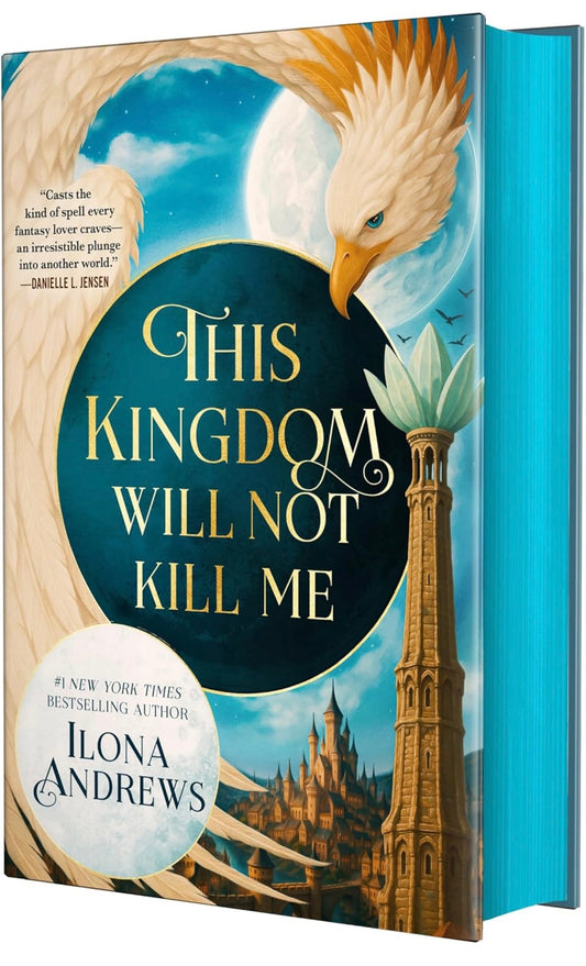 This Kingdom Will Not Kill Me by Ilona Andrews
