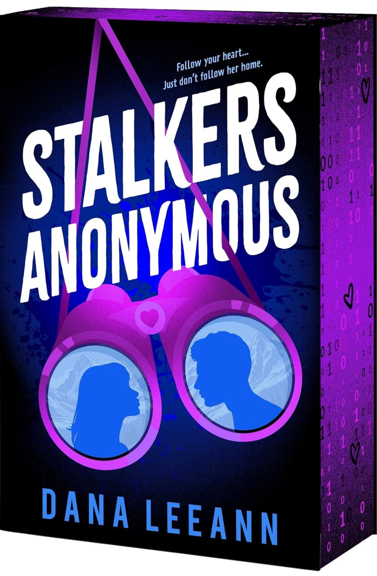 Stalkers Anonymous by Dana Leeann (Deluxe Limited Edition)