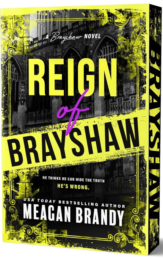 Reign Of Brayshaw by Meagan Brandy (Deluxe Edition)(Brayshaw Book 3)