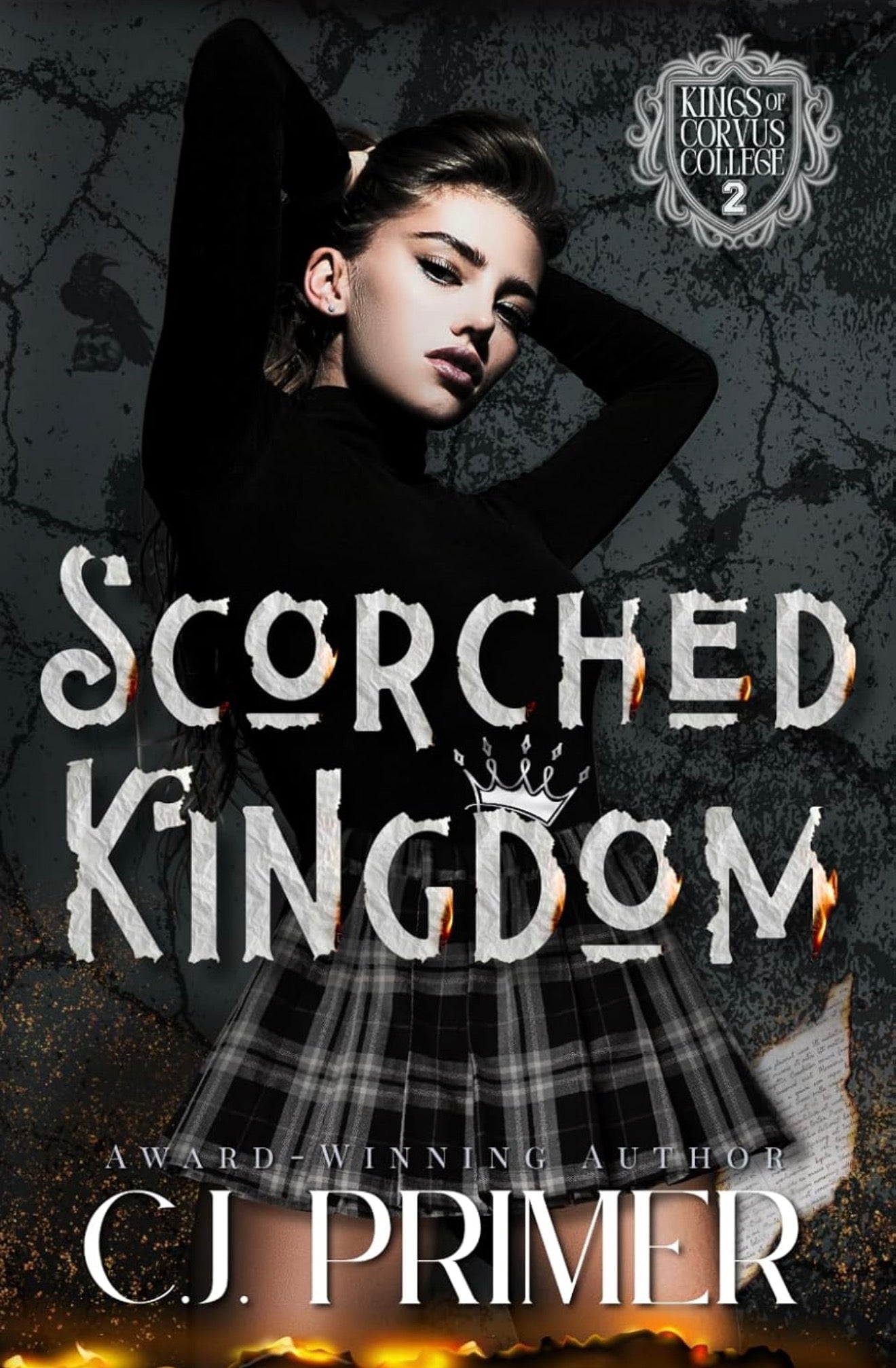 [Hand Signed] Scorched Kingdom by C J Primer  (Kings of Corvus College Book 2)