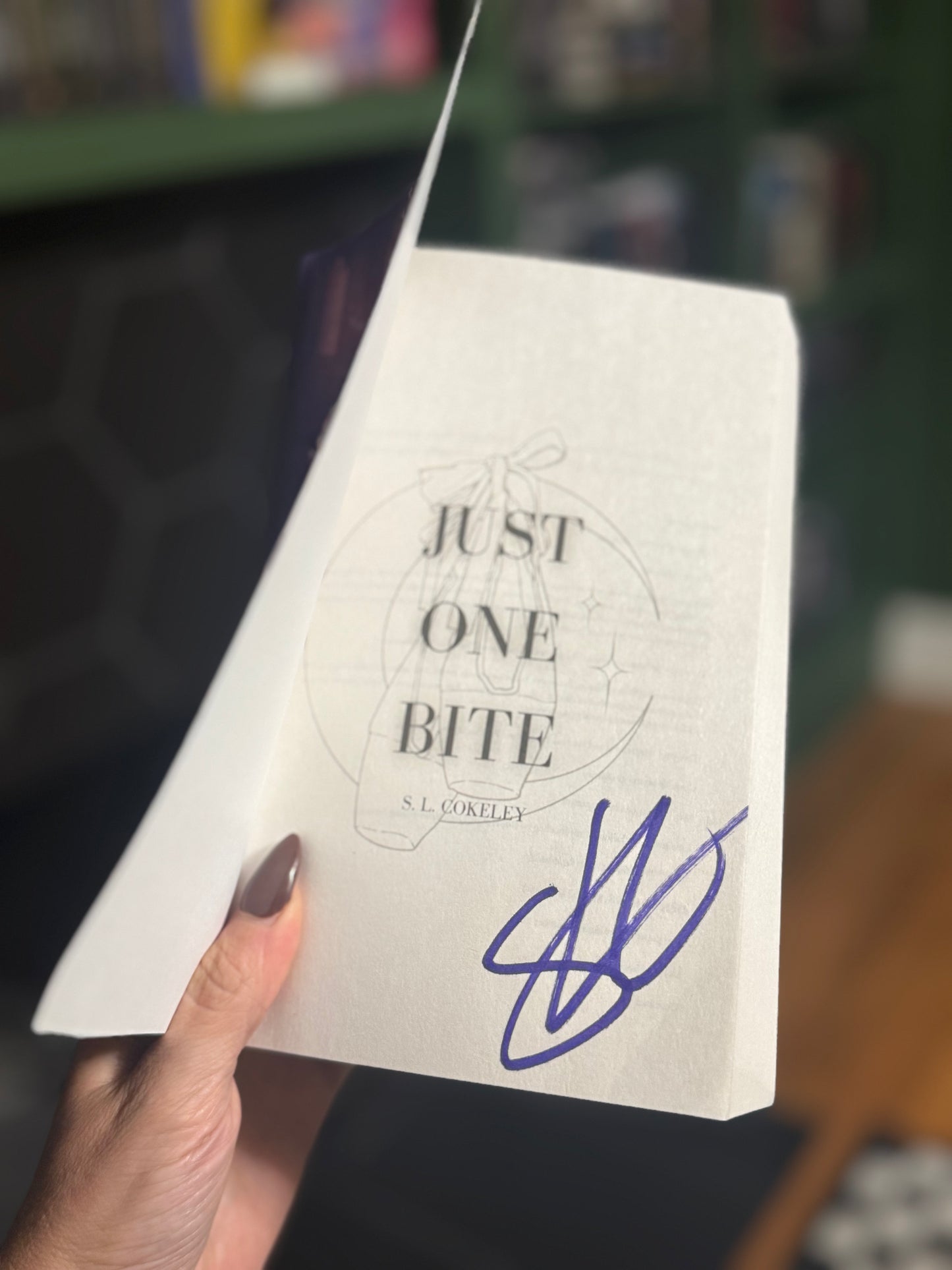 [Hand-Signed] Just One Bite by S L Cokeley