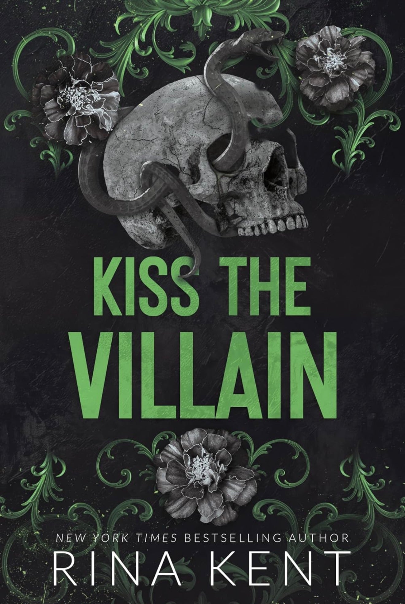 Kiss The Villain by Rina Kent