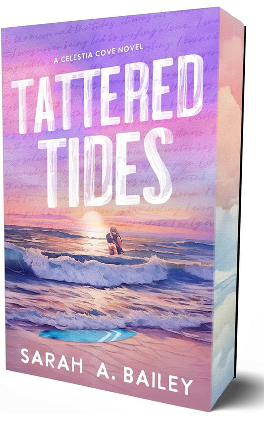 Tattered Tides by Sarah A Bailey
