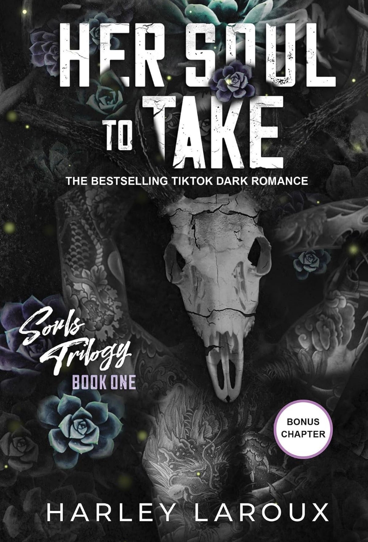 Her Soul To Take by Harley Laroux (Book#1)