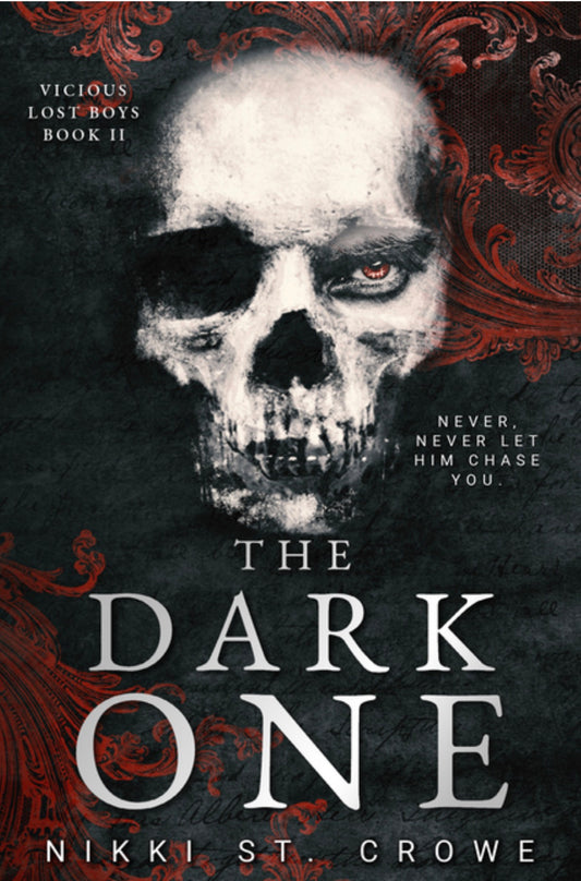 The Dark One by Nikki St. Crow (Viscous Lost Boys Book 2)