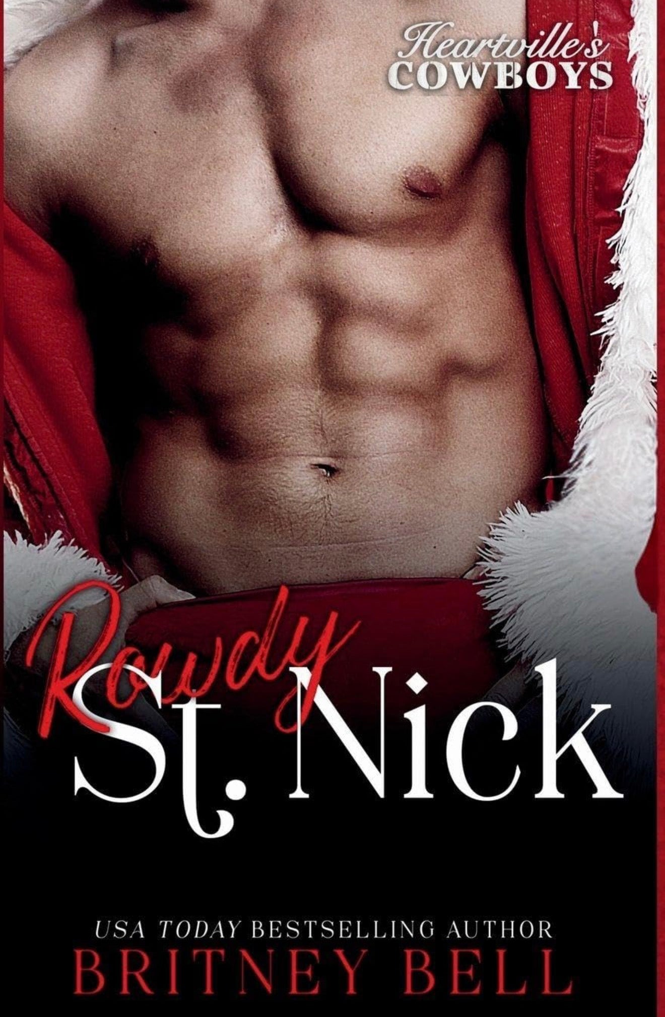 [Hand-Signed] Rowdy St. Nick by Britney Bell