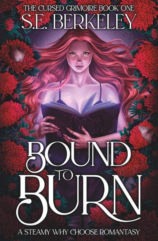 Bound to Burn by S E Berkeley