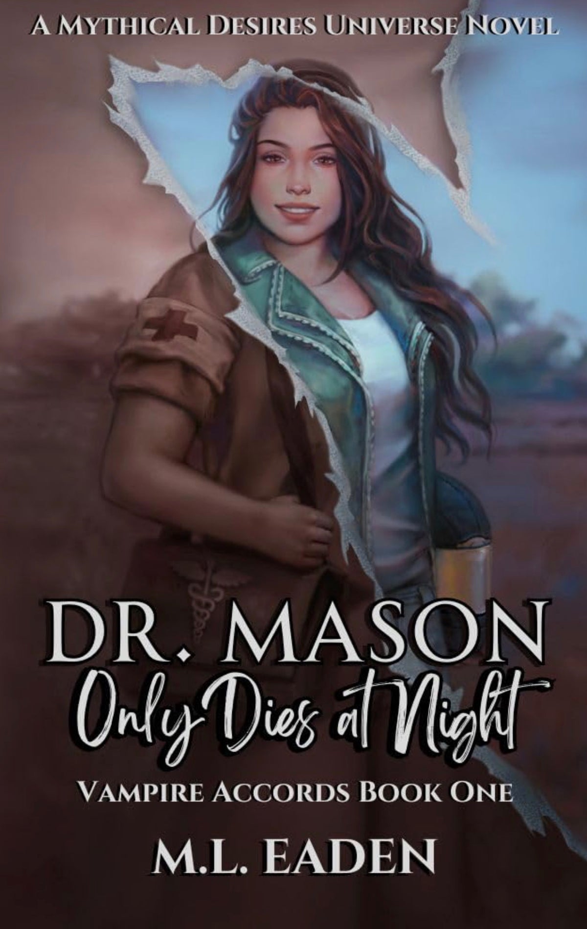 [Hand Signed] Dr. Mason Only Dies At Night by M L Eaden
