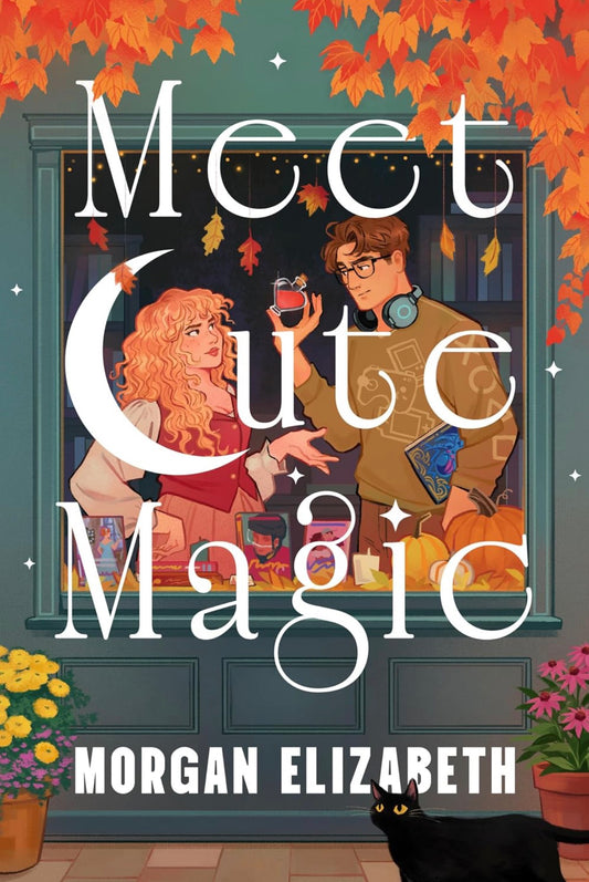 [Pre-Order] Meet Cute Magic by Morgan Elizabeth