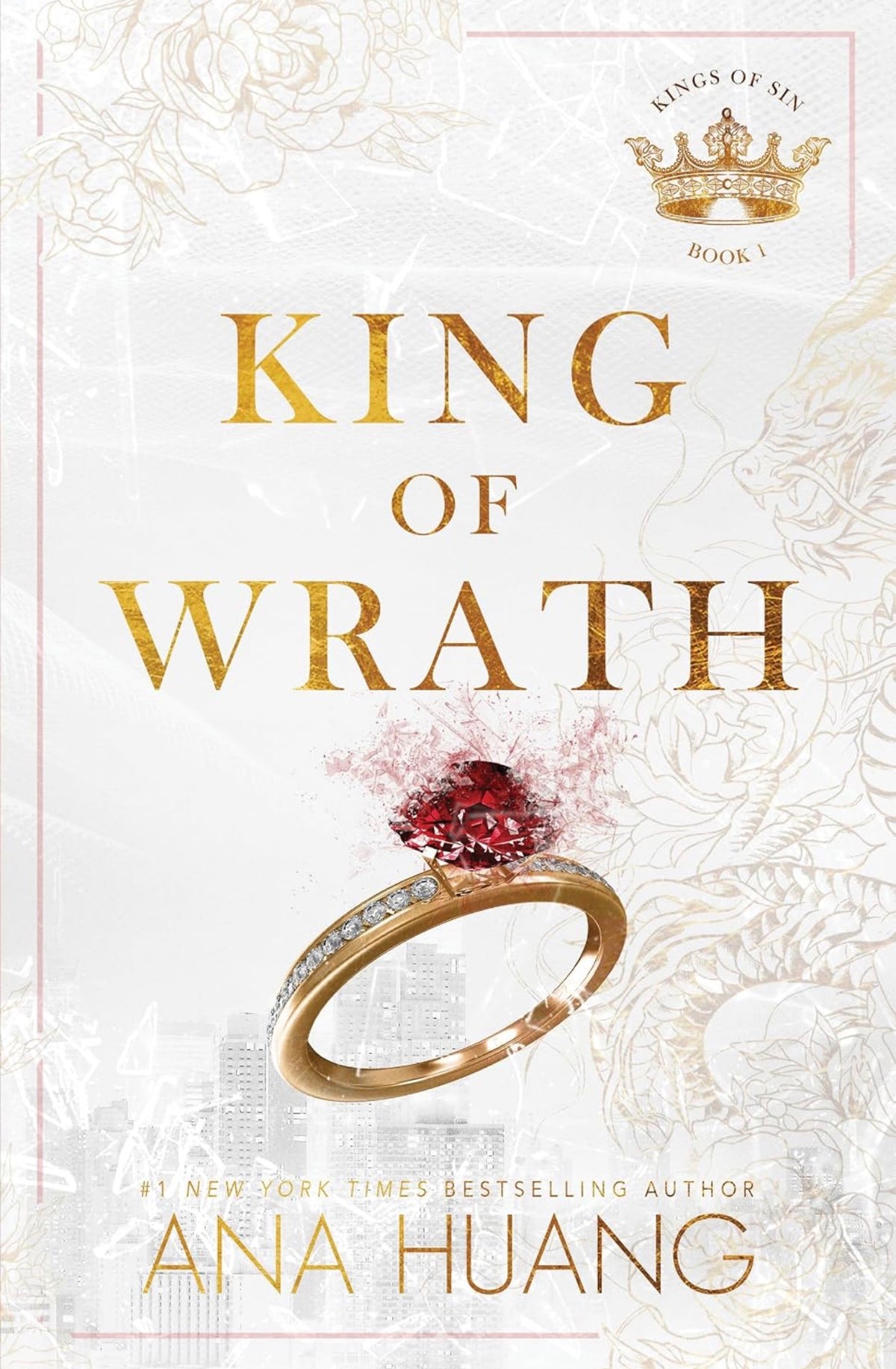 King of Wrath by Ana Huang (Kings of Sin Book 1)