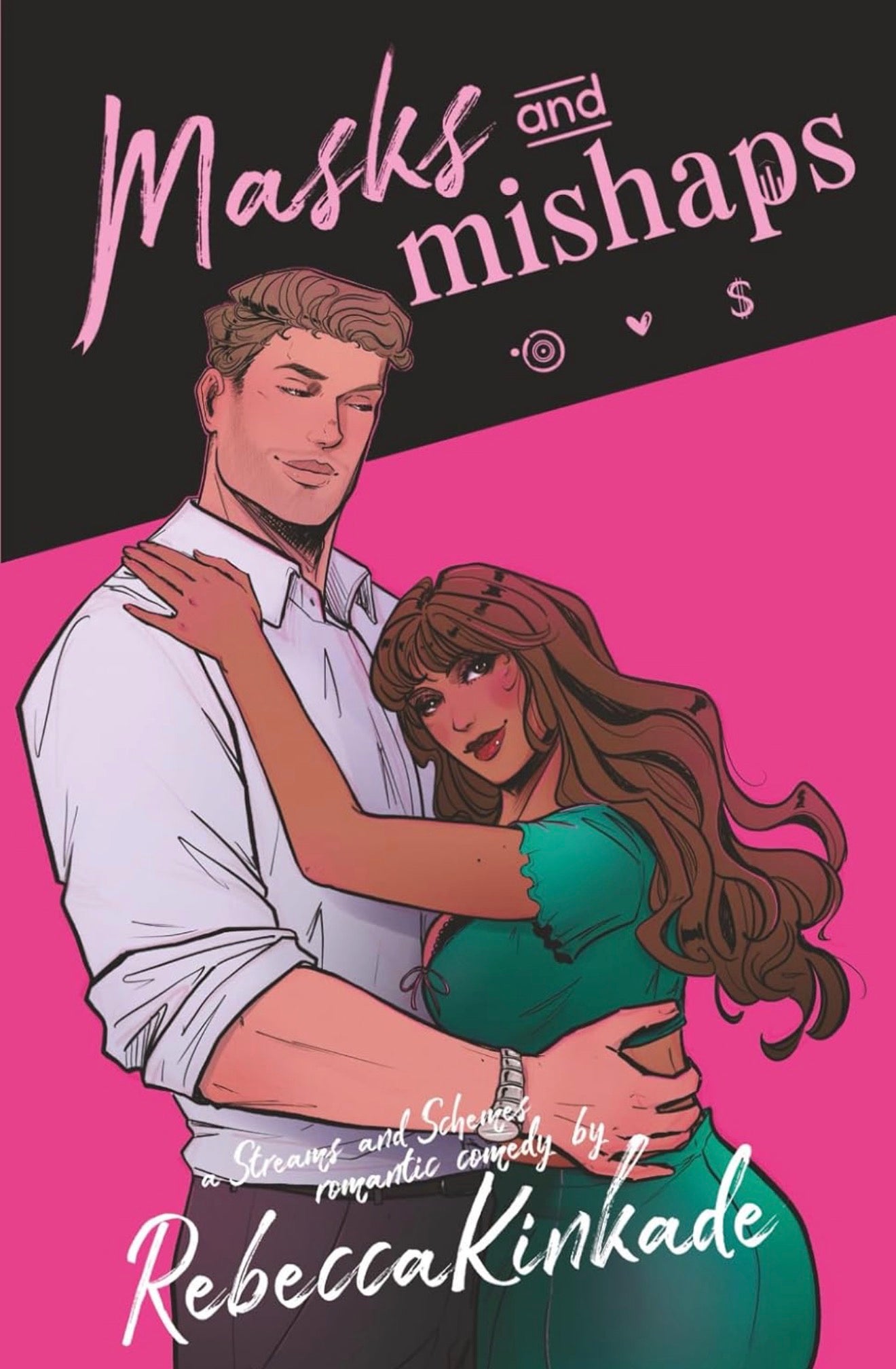 Masks & Mishaps by Rebecca Kinkade (Streams & Schemes Book 3)