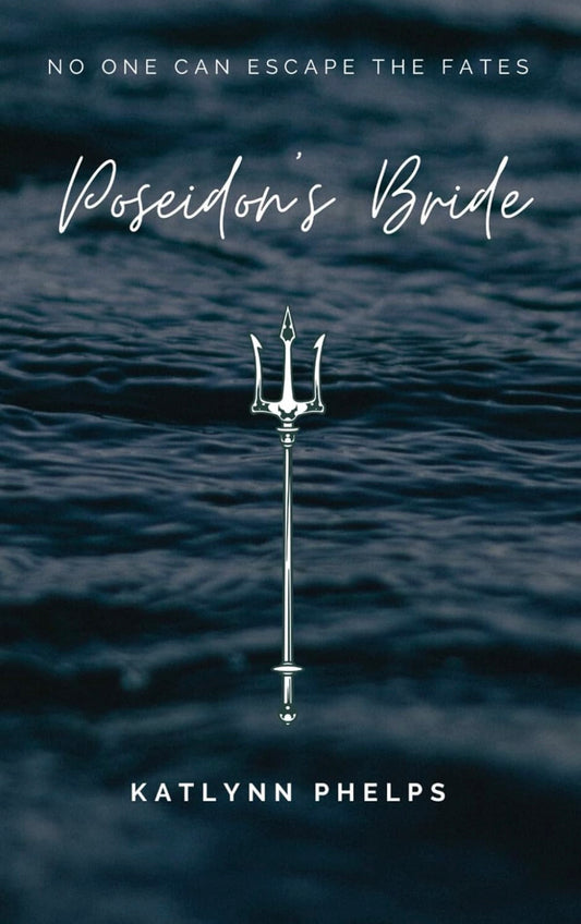 Poseidon’s Bride by Katlynn Phelps