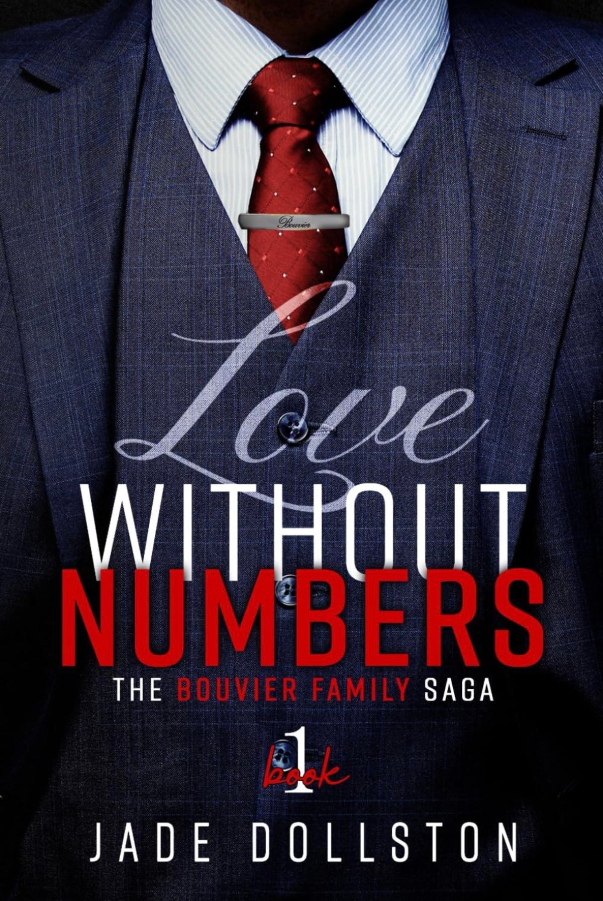 [Hand Signed] Love Without Numbers by Jade Dollston (Book 1)