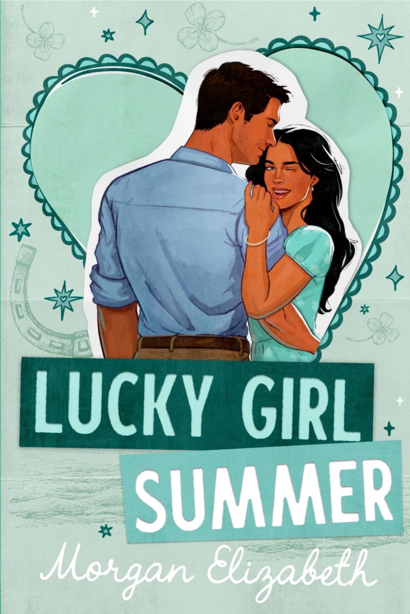 [Hand-Signed] Lucky Girl Summer by Morgan Elizabeth