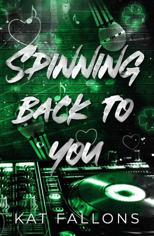 [Hand Signed] Spinning Back To You by Kat Fallons (Book 2)