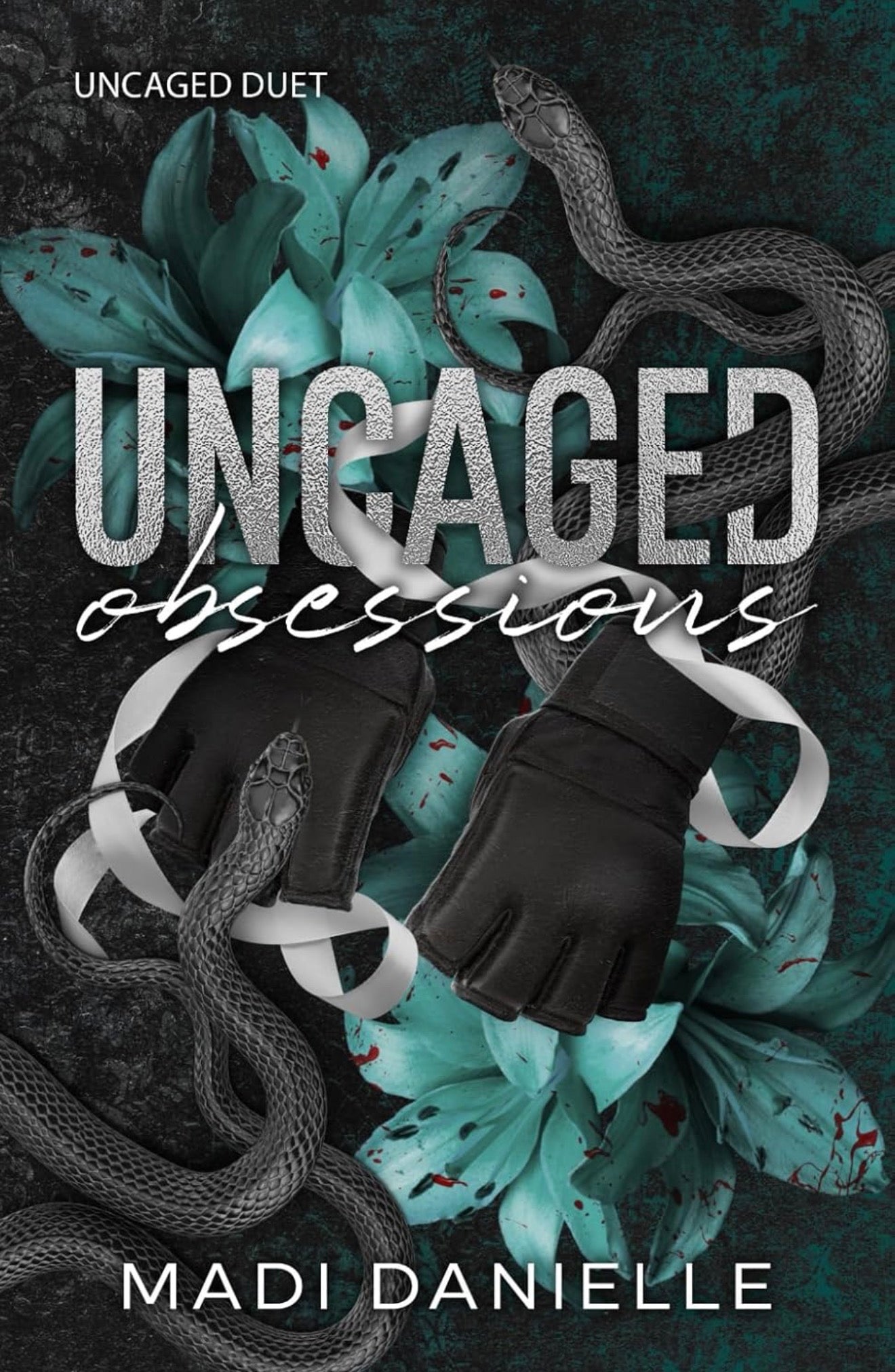 [Signed Copy] Uncaged Obsessions by Madi Danielle